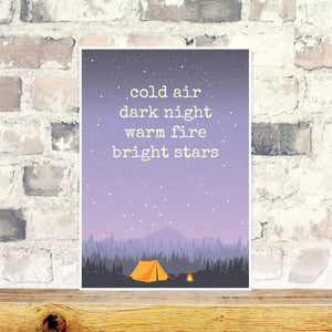 Cold air, dark night, warm fire, bright stars print