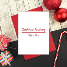 Load image into Gallery viewer, Chestnuts roasting Christmas card