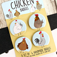 Load image into Gallery viewer, Quirky chicken badges