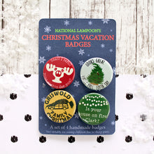 Load image into Gallery viewer, A set of four Christmas Vacation badges
