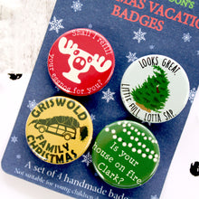 Load image into Gallery viewer, Close up of Christmas Vacation Badges