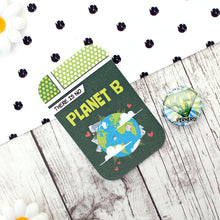 Load image into Gallery viewer, There is no planet B badge and packaging