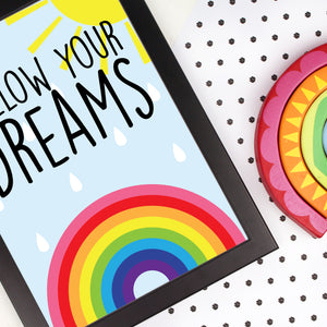 Follow your dreams rainbow print