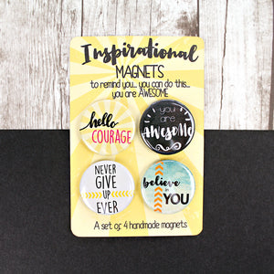 Set of four inspirational magnets to remind you that you are awesome