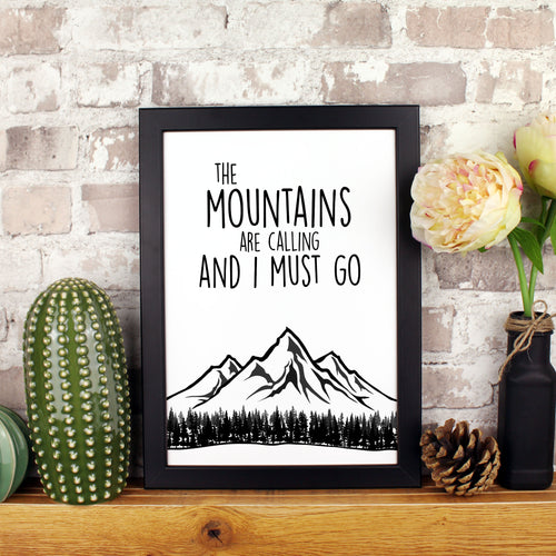 The mountains are calling and I must go print