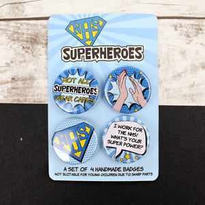 NHS Superheroes handmade badges