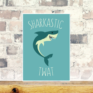 Sharkastic twat print with a smiling shark