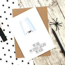 Load image into Gallery viewer, My spider catcher hero Father&#39;s Day card