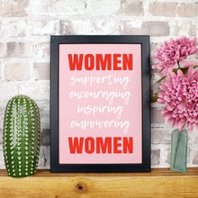 Load image into Gallery viewer, Women supporting women print