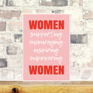 Women encouraging women print
