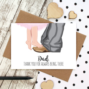 Dad, thank you for always being there